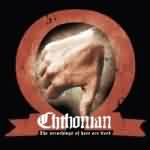Chthonian: "The Preachings Of Hate Are Lord" – 2010